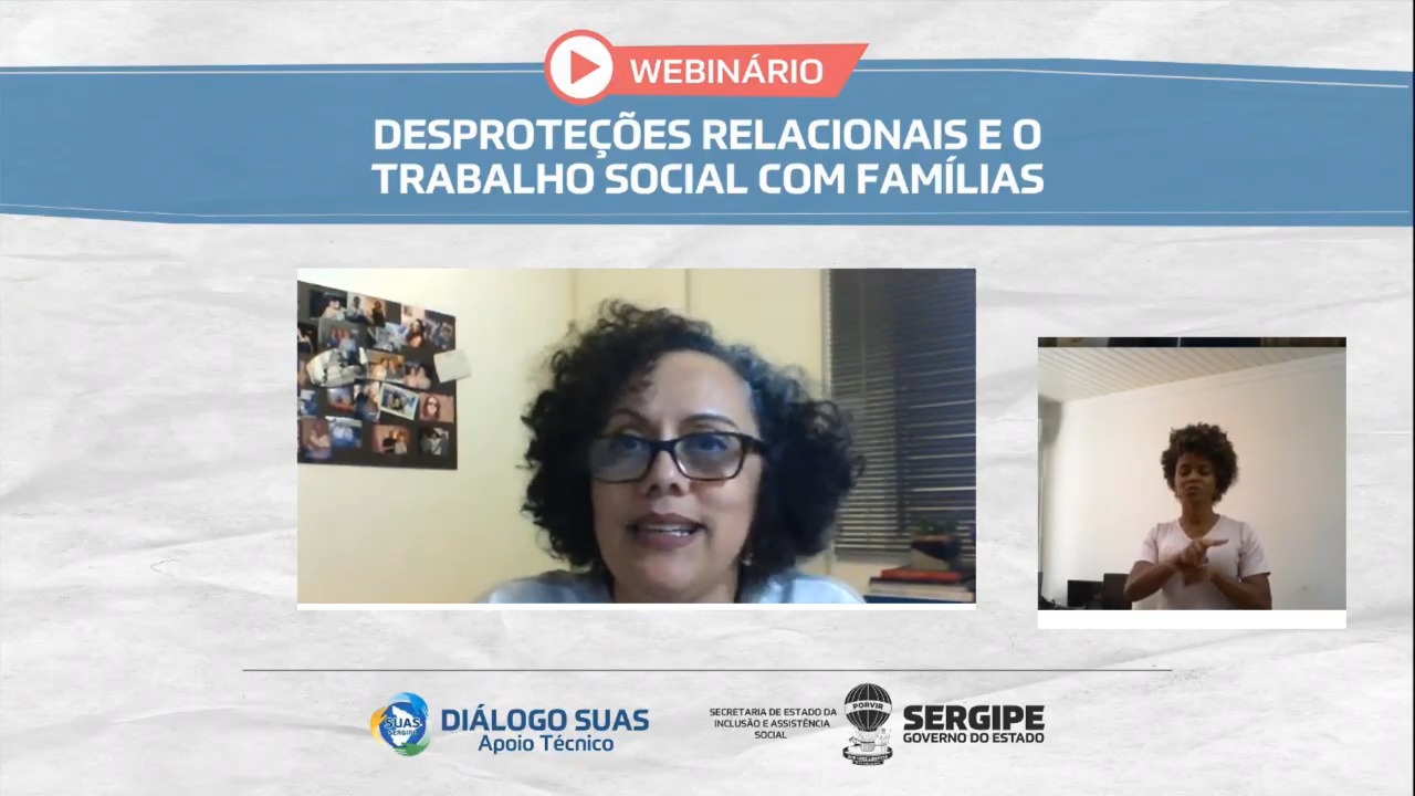 Proteção a famílias foi tema de Webinário realizado pela Secretaria de Estado da Assistência Social